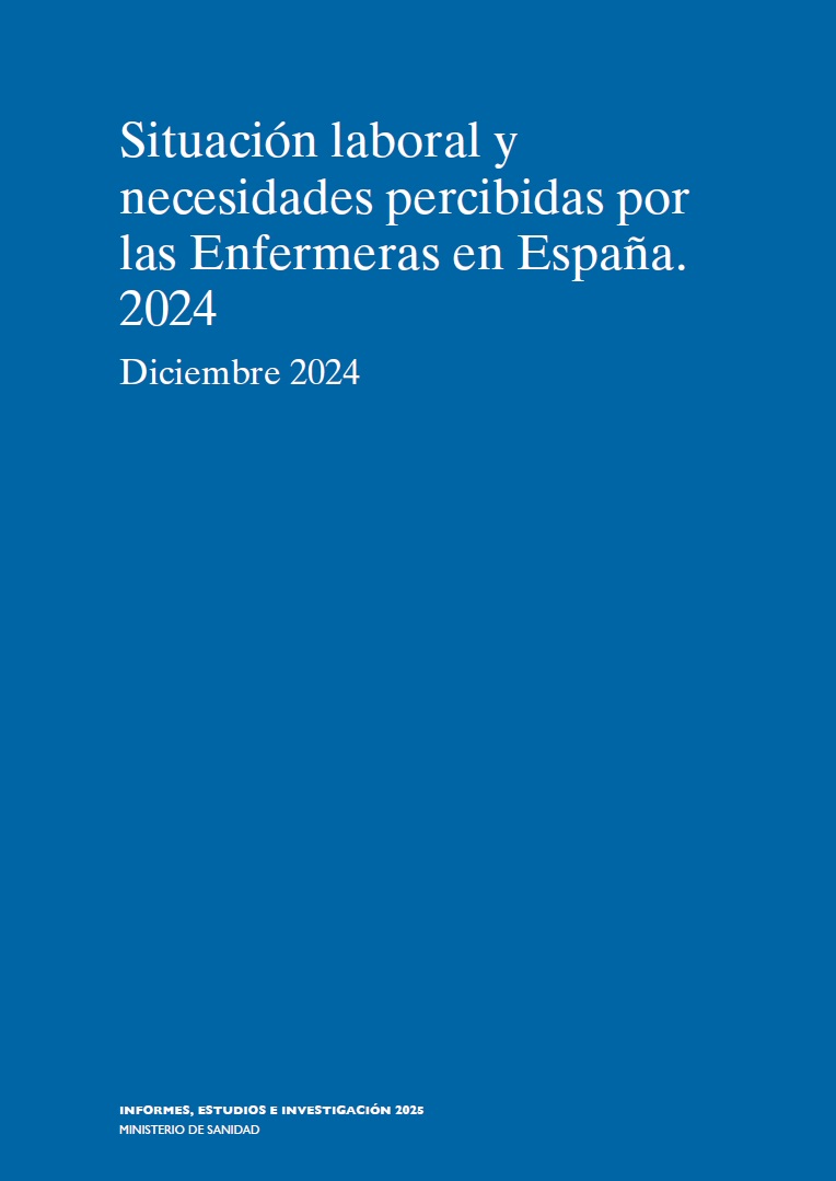 Informe Situación actual y estimación de necesidades de enfermeras en España. 2024