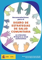 Recomendaciones para el diseño de estrategias de salud comunitaria en Atención Primaria a nivel autonómico