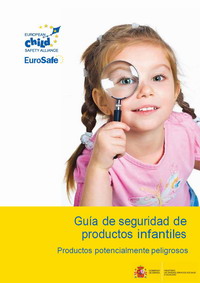 Guía de Seguridad de Productos Infantiles: Productos potencialmente peligrosos