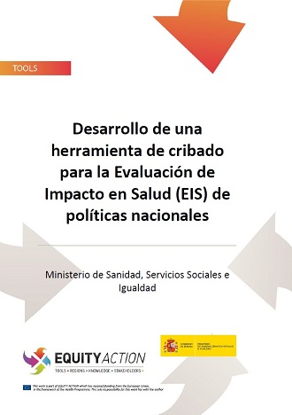 Herramienta de cribado para la Evaluaci&oacute;n de Impacto en Salud (EIS) de pol&iacute;ticas nacionales (2014)