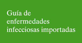 Guia de Enfermedades Infecciosas Importadas