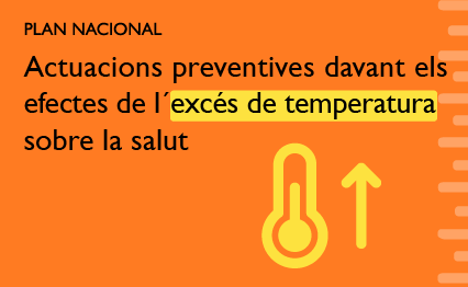 Pla Nacional d’Actuacions Preventives dels efectes de les temperatures extremes sobre la salut