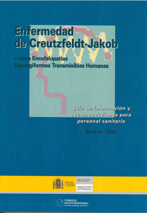 Guía de Creutzfeldt-Jakob y otras EETH