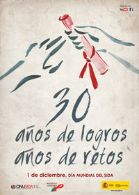 30 Años de Logros, 30 Años de Retos. Día Mundial del Sida.