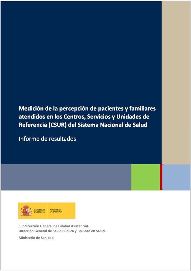 Medici&oacute;n de la percepci&oacute;n de pacientes y familiares atendidos en los Centros, Servicios y Unidades de Referencia (CSUR) del Sistema Nacional de Salud. 2024
