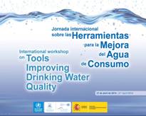 Jornada Internacional sobre las Herramientas para la mejora del Agua de Consumo