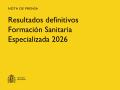 10/03/2026 - Sanidad publica la relación definitiva de resultados de las pruebas de Formación Sanitaria Especializada 2026