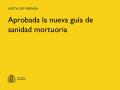 04/07/2025 - Aprobada la nueva guía de sanidad mortuoria