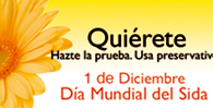 Folleto Campaña. Día mundial del Sida 2010. Quiérete. Hazte la prueba. Usa preservativo.