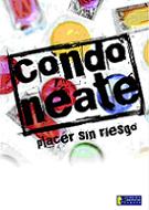 Condon&eacute;ate. Pasi&oacute;n sin riesgo